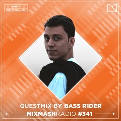 Laidback Luke Presents: Bass R1der Guestmix | Mixmash Radio #341