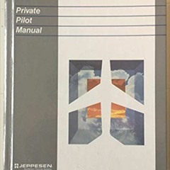 READ/DOWNLOAD#< Private Pilot Manual FULL BOOK PDF & FULL AUDIOBOOK