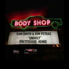 Sam Smith & Kim Petras - Unholy (PRETTYGOOD REMIX)