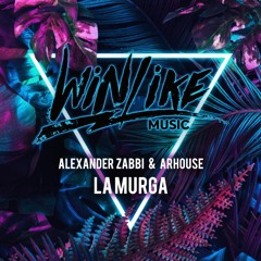 Alexander Zabbi & Arhouse - La Murga (Radio Edit)