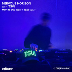 Nervous Horizon with TSVI - 16 January 2023