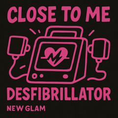 FREE DOWNLOAD // CLOSE TO ME-DESFIBRILLATOR