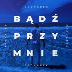 Kamil Bednarek - BĄDŹ PRZY MNIE (Cover by Michal Augustyniak)
