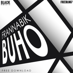 FRANNABIK - Buho (Original Mix) [FREEDL007]