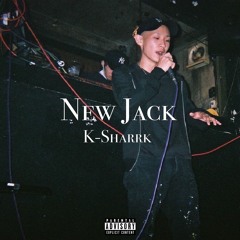 K-Sharrk - New Jack