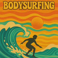 BodySurfing (psymix)