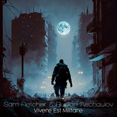 MELODY104: Sam Fletcher & Ruslan Aschaulov - Vivere Est Militare (Radio Edit)