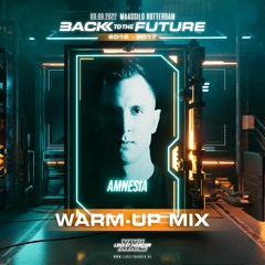 LIKE IT HARDER XXL 2022 - Back To The Future | Warm-up mix by Amnesia