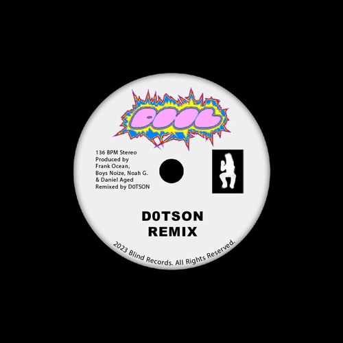 FRANK OCEAN - DHL (D0TSON REMIX)