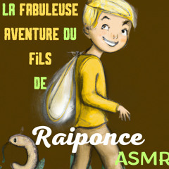 La Fabuleuse Aventure du Fils de Raiponce ASMR - partie 3 #8