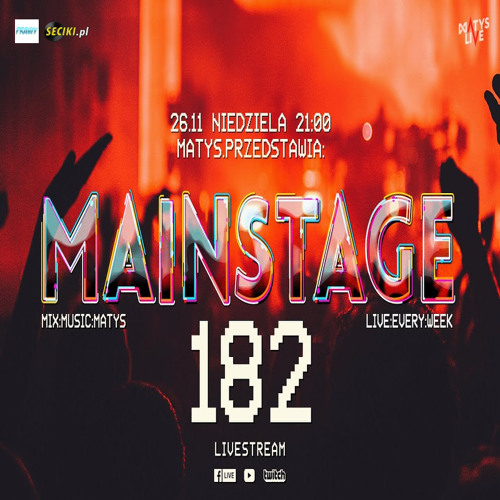 Dj Matys - Live on Mainstage ''182 [LIVE UP] (26.11.2023) up by PRAWY - seciki.pl