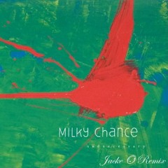 Milky Chance - Stolen Dance (Bootleg)