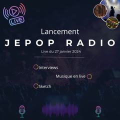 Jepop lancement - live