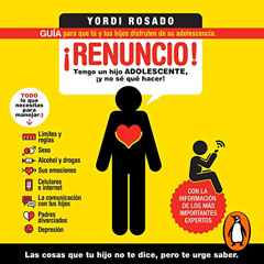 free PDF 📋 ¡Renuncio! [I Quit!]: Tengo un hijo adolescente, ¡y no sé qué hacer! [I H