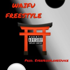Waifu Freestyle