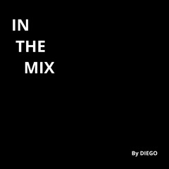 IN THE MIX (16.02.2024)