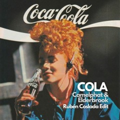 COLA - Camelphat & Elderbrook (Rubén Coslada Edit) Free Download