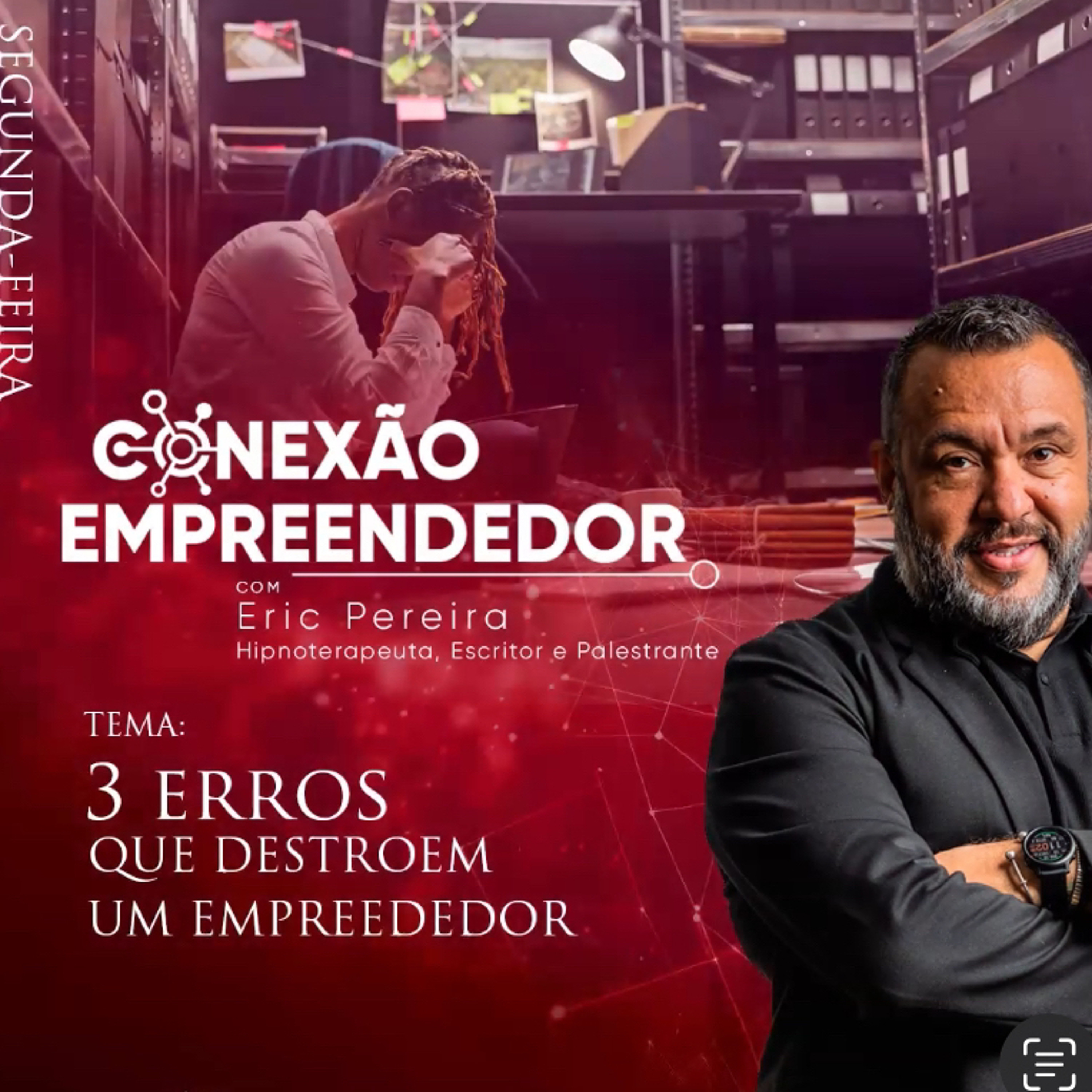 3 erros que destroem um empreendedor. episode artwork
