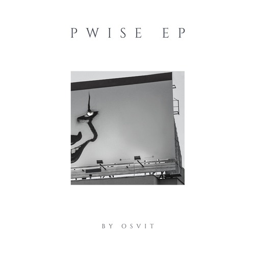 Osvit - Pwise [bandcamp]