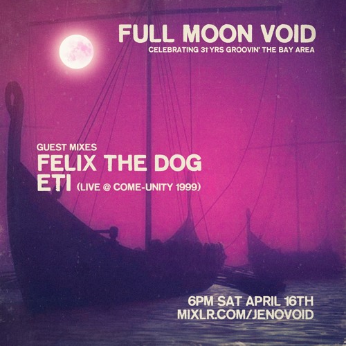 Felix The Dog in the VOID - April 2022