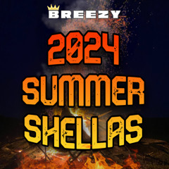 2024 SUMMER SHELLAS