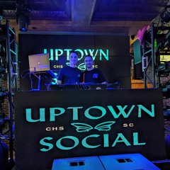 Uptown Social Charleston - Live Set (RMAC X Trizzo B2B)