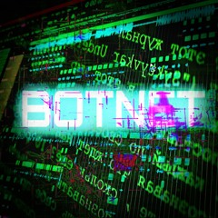 Botnet (prod. Slayer)