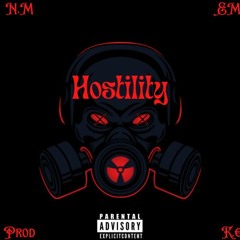 Hostility- N.M, Mendez Youngin (prod. K.€)
