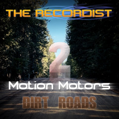 Motion Motors 2 Dirt Roads