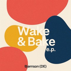 Wake & Bake