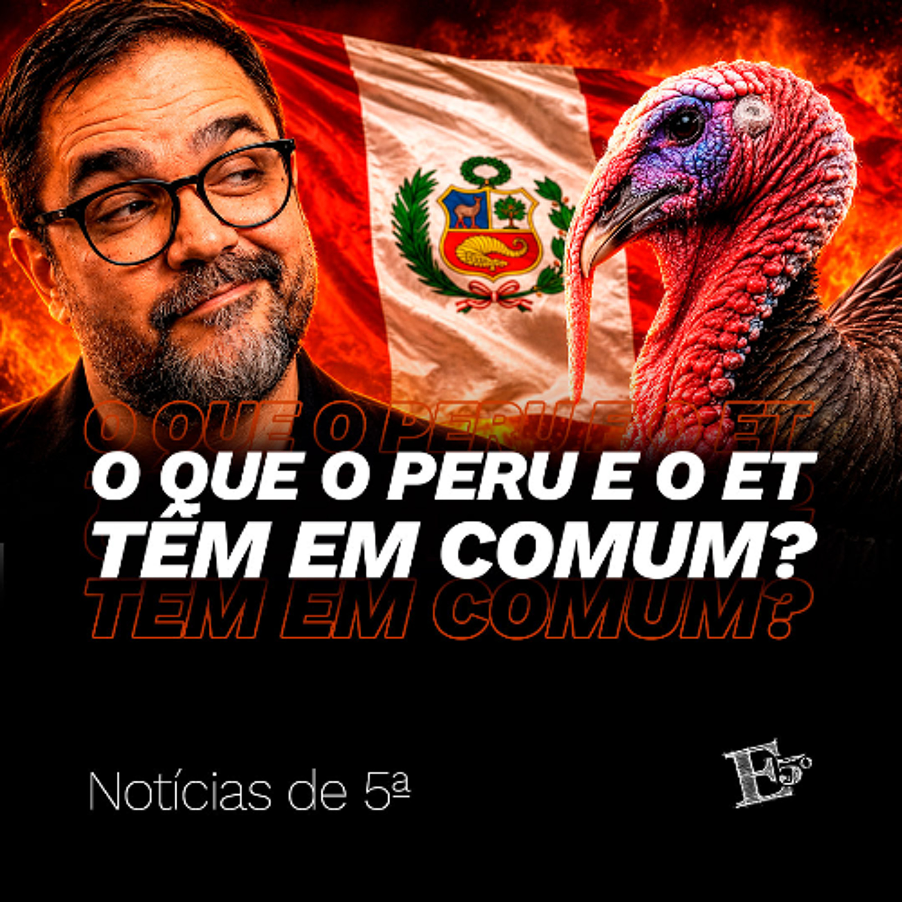 O Que o Peru e o ET Têm Em Comum? | NOTÍCIAS DE 5ª episode artwork