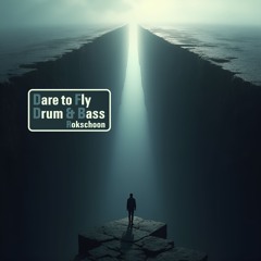 Dare To Fly