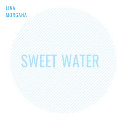 Sweet Water
