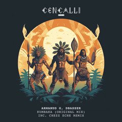 Armandd G, dbasser - Kumbaka (Chezz Eche Remix)