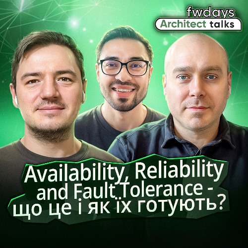 Availability, Reliability and Fault Tolerance - як це готують і навіщо Chaos Engineering?