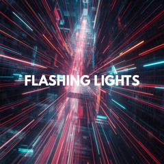 Flashing Lights
