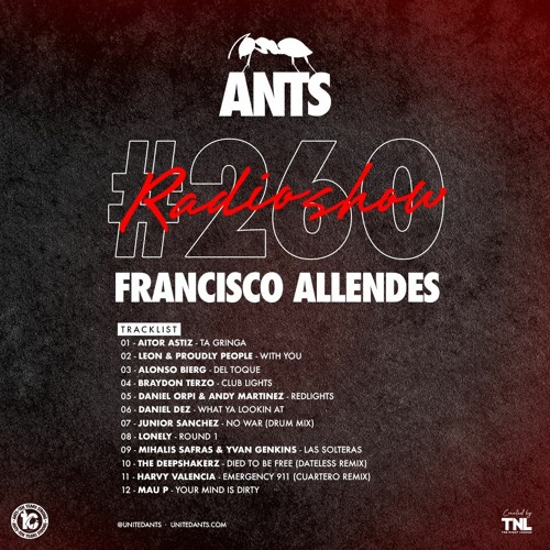 ANTS RADIO SHOW 260 hosted by Francisco Allendes