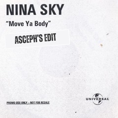 Nina Sky - Move Ya Body (Asceph's edit)