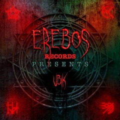 Erebos Records Presents #17 UBIK