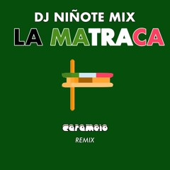 La Matraca (Carame1o Remix)| Free Download