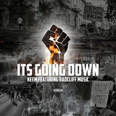 It's Going Down Feat. Radcliff Music