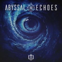 Ritual Drops - Abyssal Echoes (2024)