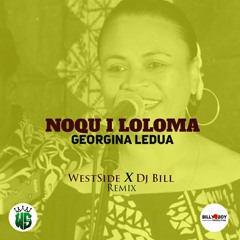 Georgina Ledua - Noqu i Loloma [WESTSIDE x DJ BILL REMIXX] 2021.mp3