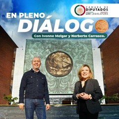 Ep. 27 | En Pleno Diálogo, con Norberto Carrasco e Ivonne Melgar