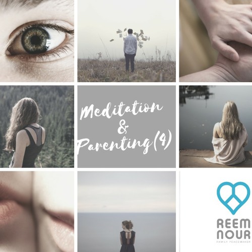 Meditation and Parenting (4).wav