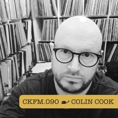 CKFM.090 - Colin Cook