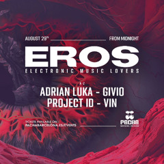 🍒Pacha Barcelona 🍒Eros 29.08.25 Birthday Set🍒