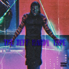 Jeff Hardy (Prod. By Dee B)