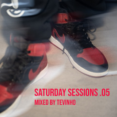 Saturday Sessions .05