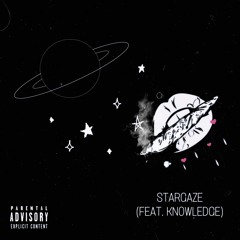 Stargaze ft. Knowledge